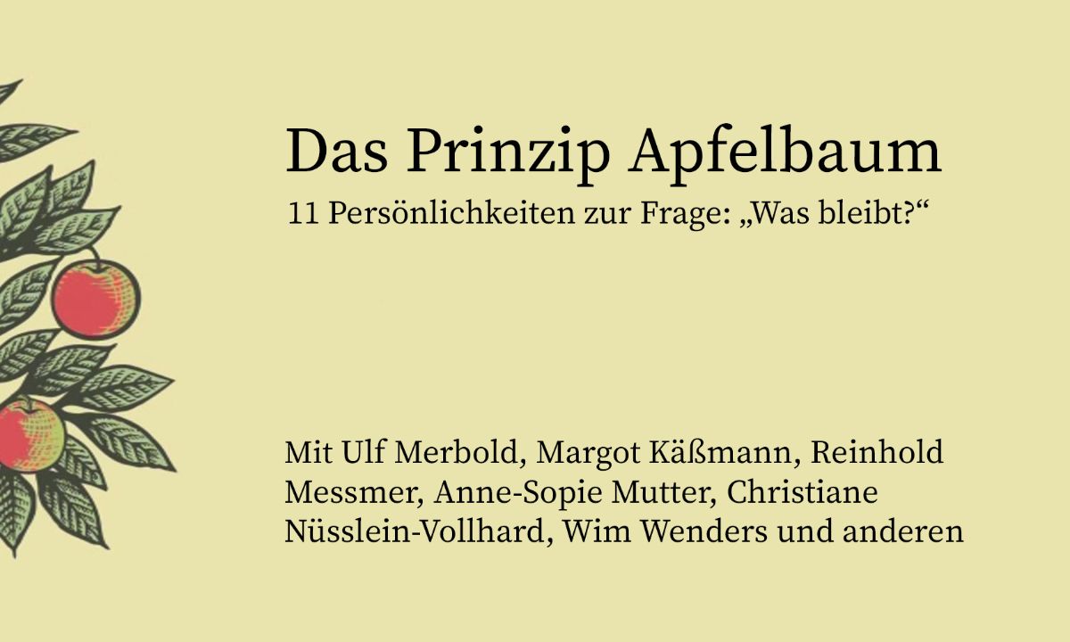 Video-Startbutton, Schrift: Das Prinzip Apfelbaum. 11 Persönlichkeiten zur Frage: Was bleibt?